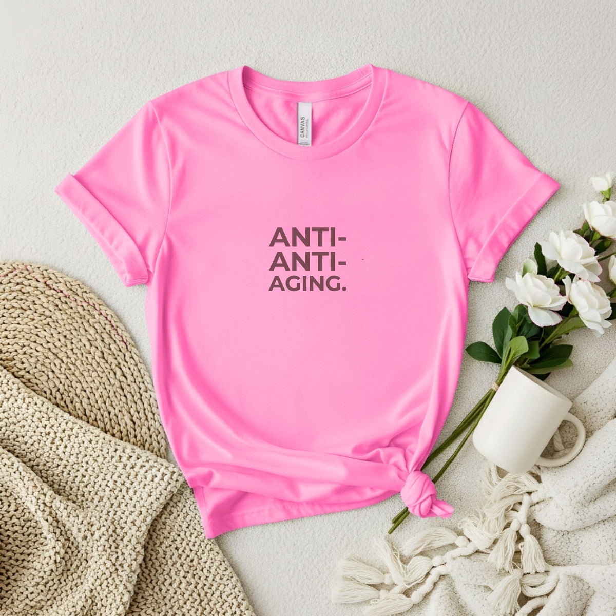 ANTI-ANTI-AGING. T-shirt