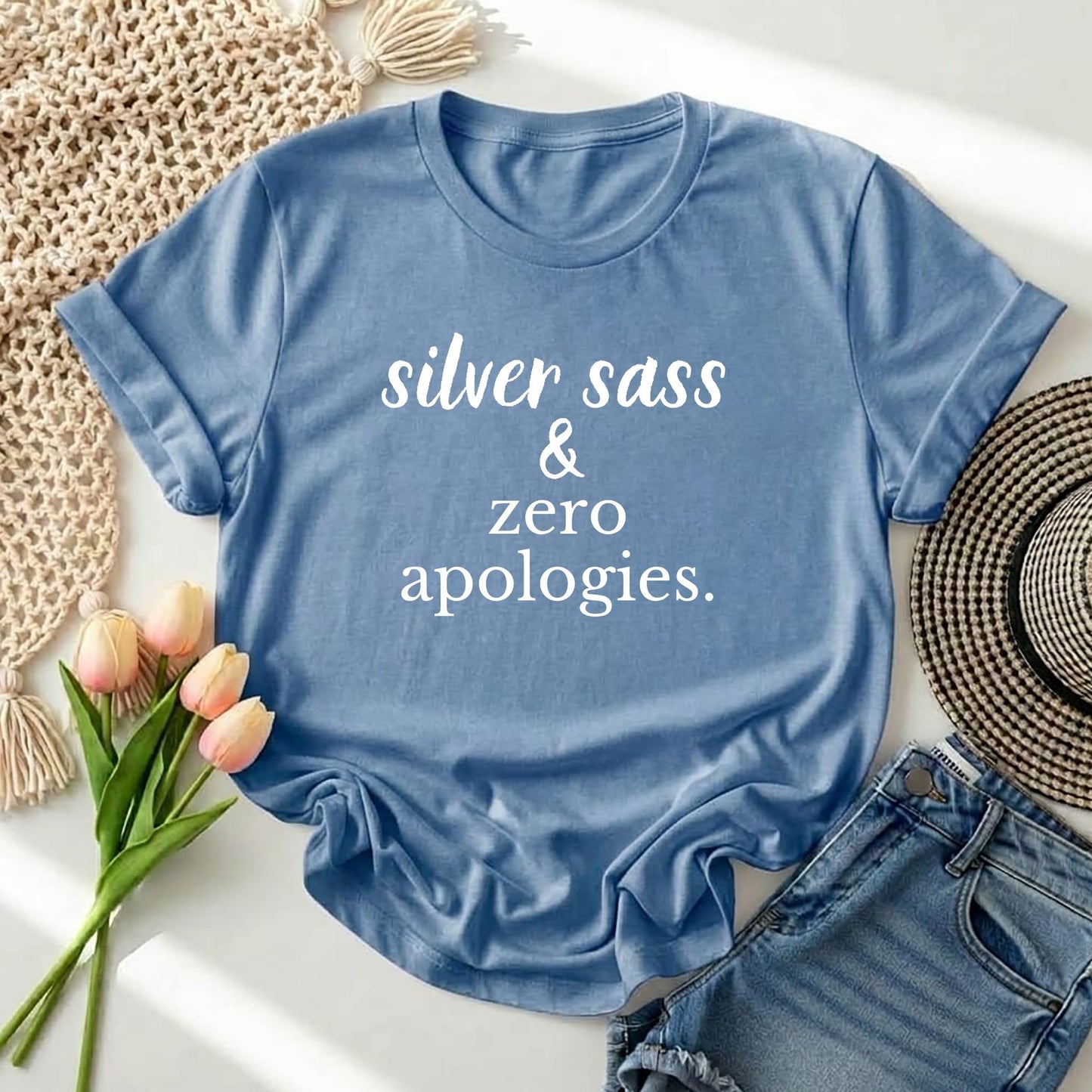 silver sass & zero apologies. T-shirt
